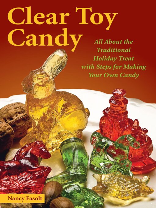 Title details for Clear Toy Candy by Nancy Fasolt - Available